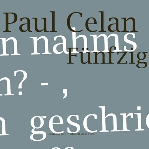 Paul Celan Fünfzig von comebeck limited